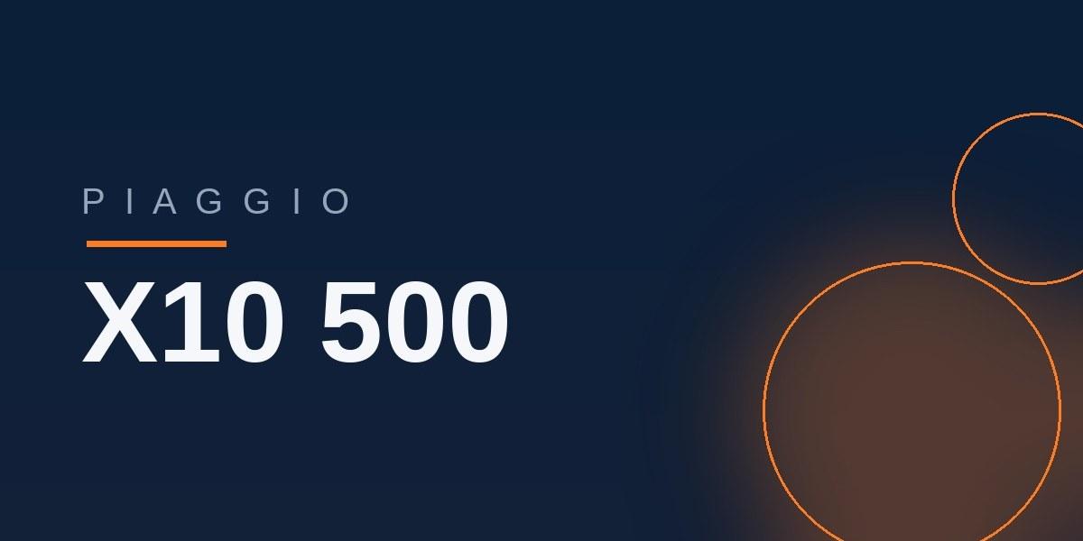 Piaggio X10 500
